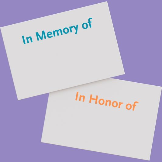 In Honor / Memory Of Donation